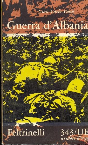 Guerra d'Albania - Gian Carlo Fusco - copertina