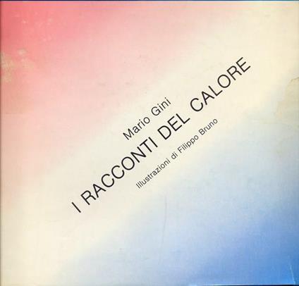 I racconti del calore - Mario Gini - copertina