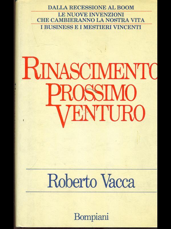 Rinascimento prossimo venturo