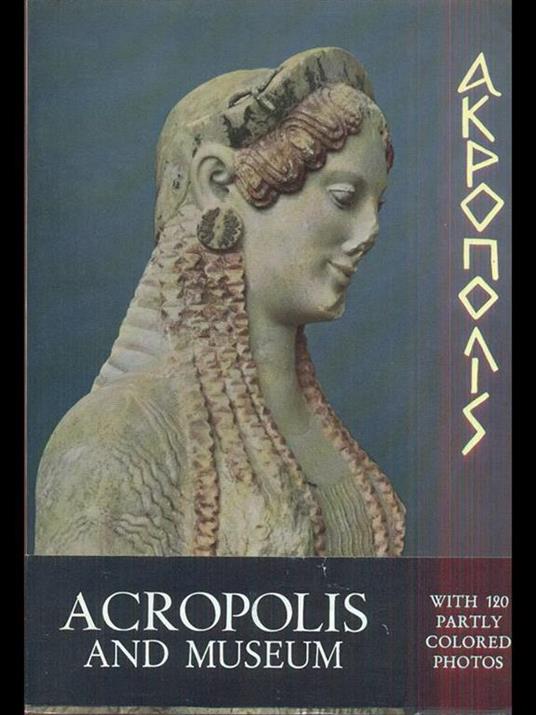 Acropolis and museum - Spyros Meletzis,Helen Papadakis - copertina