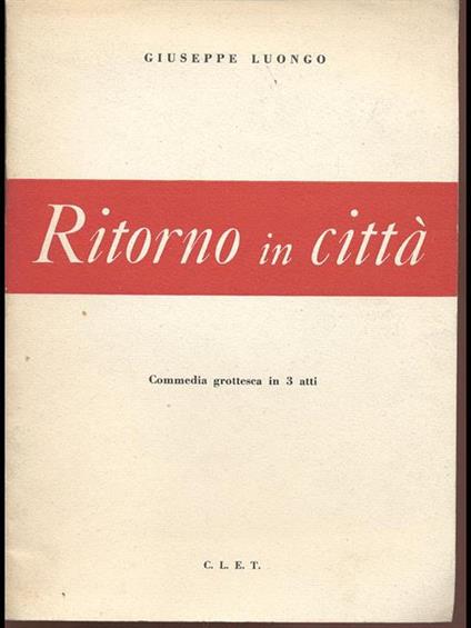 Ritorno in città - Giuseppe Luongo - copertina