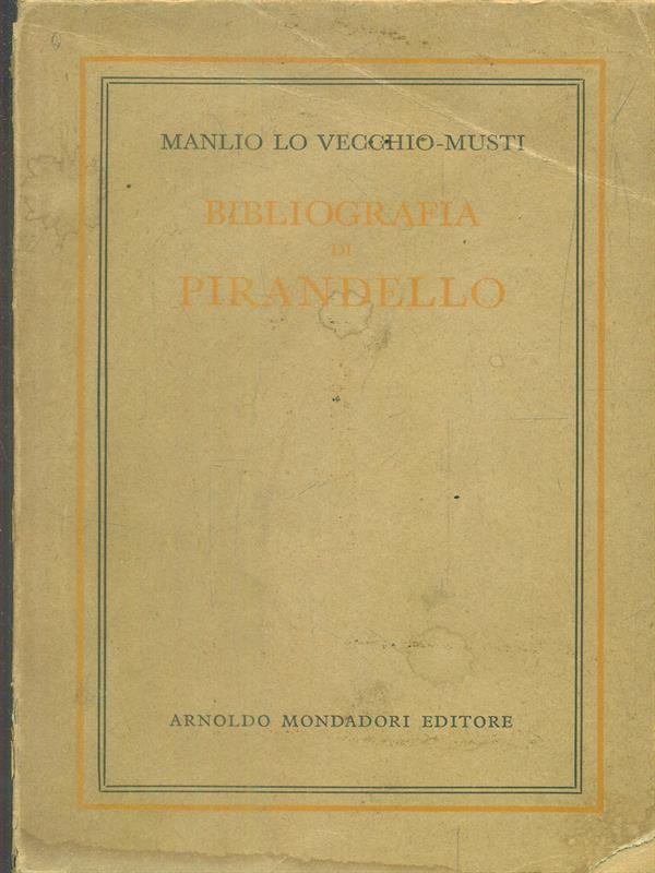 Bibliografia di Pirandello parte seconda