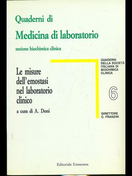 Le misure dell'emostasi nel laboratorio clinico - Anton F. Doni - copertina
