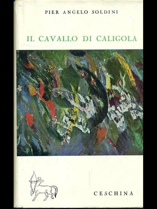 Il cavallo di Caligola - P. Angelo Soldini - copertina