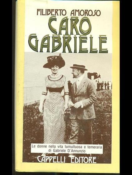 Caro Gabriele - Filiberto Amoroso - copertina