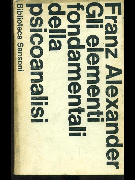 Gli Elementi Fondamentali Della Psicoanalisi - copertina
