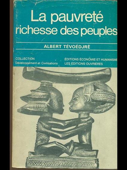 La pauvreté richesse des peuples - Albert Tevoedjre - copertina
