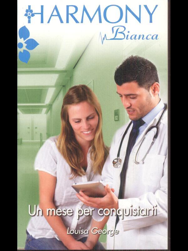Un mese per conquistarti