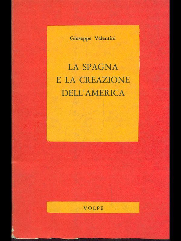 La Spagna e la creazione dell'america