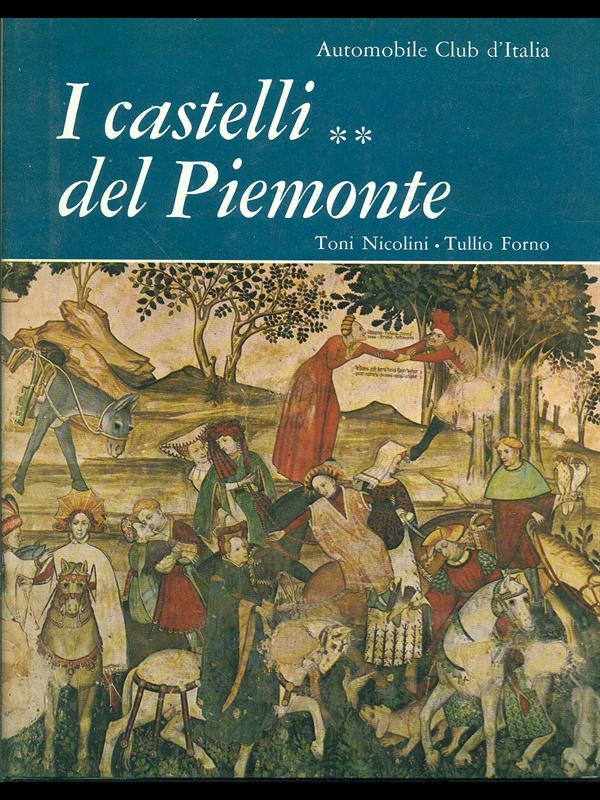 I castelli del Piemonte Vol. 2
