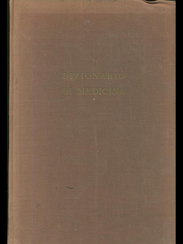 Dizionario di medicina vl. II L-Z