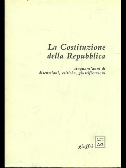 La costituzione della Repubblica - Lorenzo Ornaghi - copertina