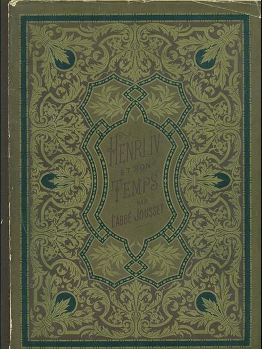 Henri IV et son temps - Pierre J. Jouve - copertina