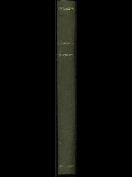 Lettura e illustrazione critica della poesia di Alfred de Vigny - Luigi Sorrento - copertina