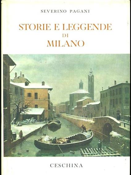 Storie e leggende di Milano - Severino Pagani - copertina