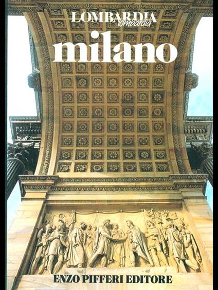 Milano - Enzo Pifferi,Laura Tettamanzi - copertina
