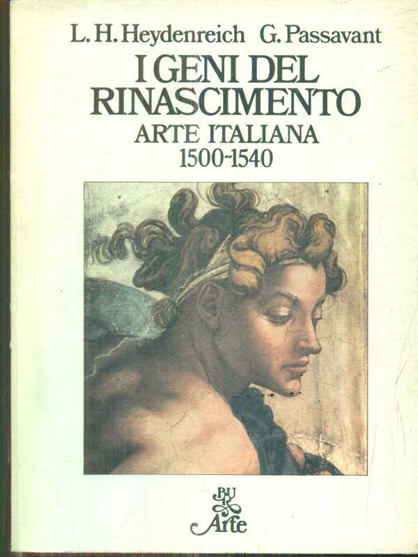 I geni del Rinascimento. Arte italiana 1500-1540