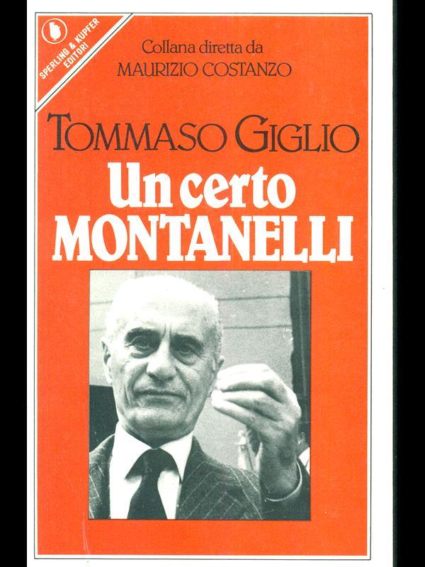 Un certo Montanelli