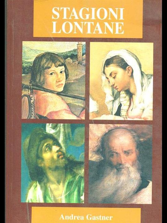 Stagioni lontane - Andrea Gastner - copertina