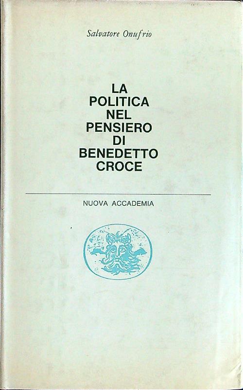 La politica nel pensiero di Benedetto Croce