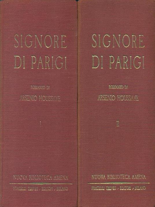 Signore di Parigi. 2 volumi - Arséne Houssaye - copertina