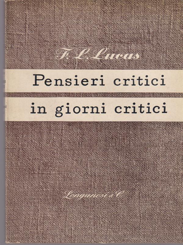 Pensieri critici in giorni critici