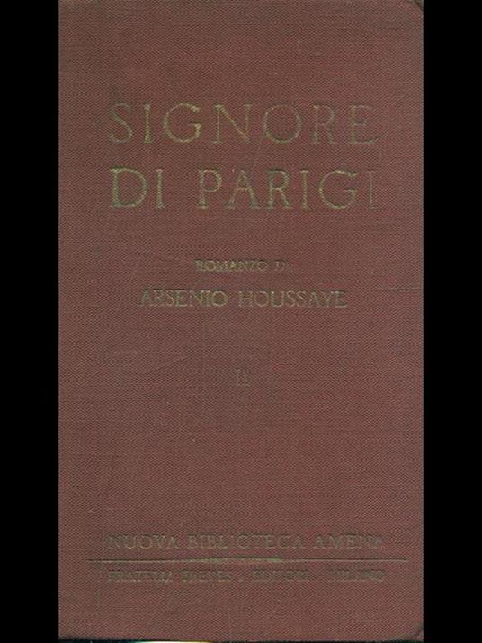Signore di Parigi. Vol. 2 - Arséne Houssaye - copertina