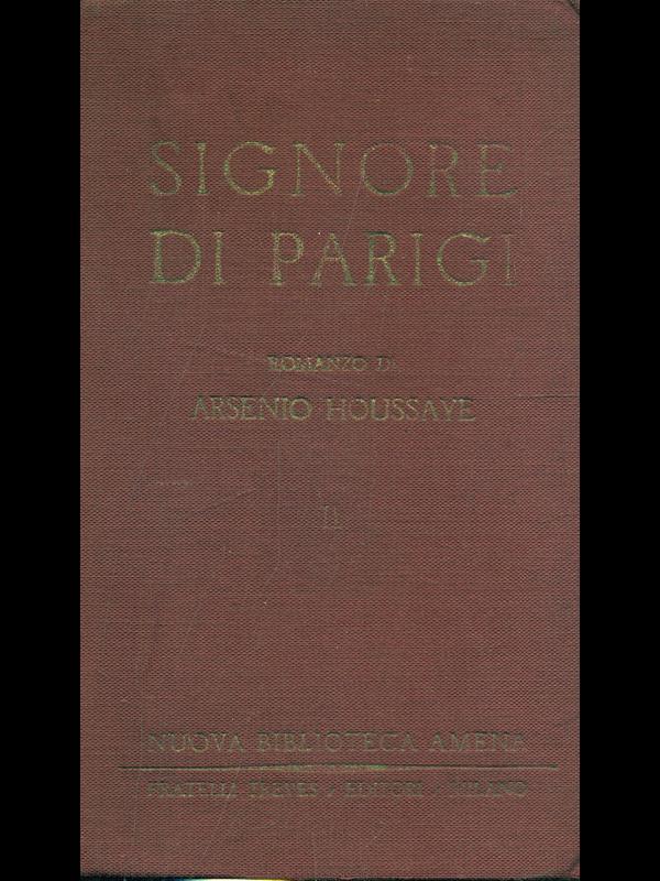 Signore di Parigi. Vol. 2
