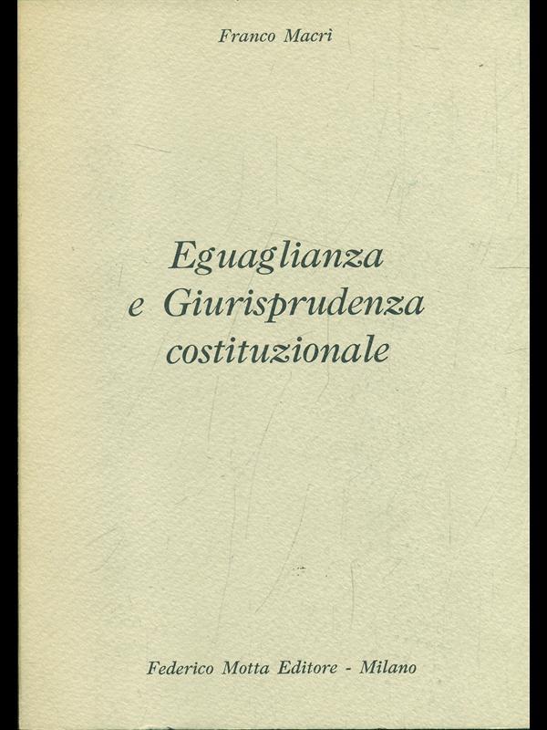 Eguaglianza e giurisprudenza costituzionale