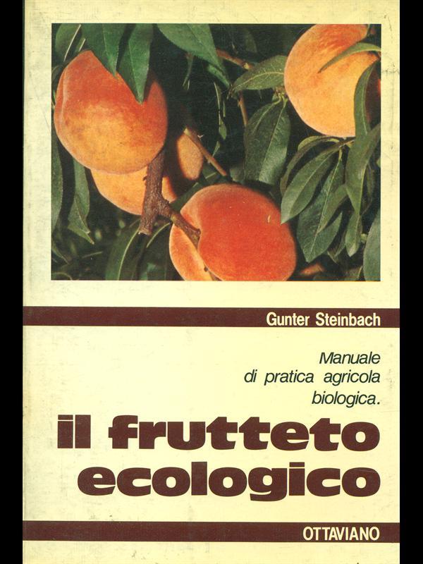 Il frutteto ecologico