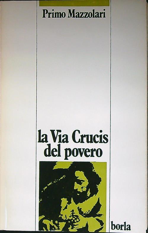 La via Crucis del povero