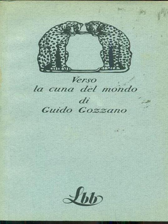 Verso la cuna del mondo - Guido Gozzano - copertina
