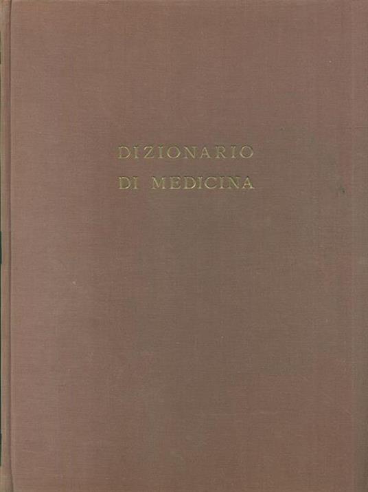 Dizionario di medicina. 2 vv - Giulio Casalini - copertina
