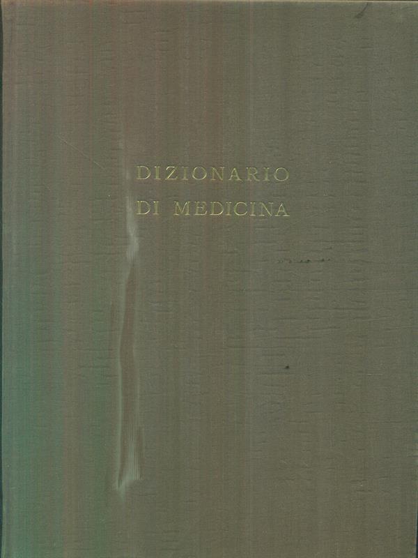 Dizionario di medicina. 2 vv