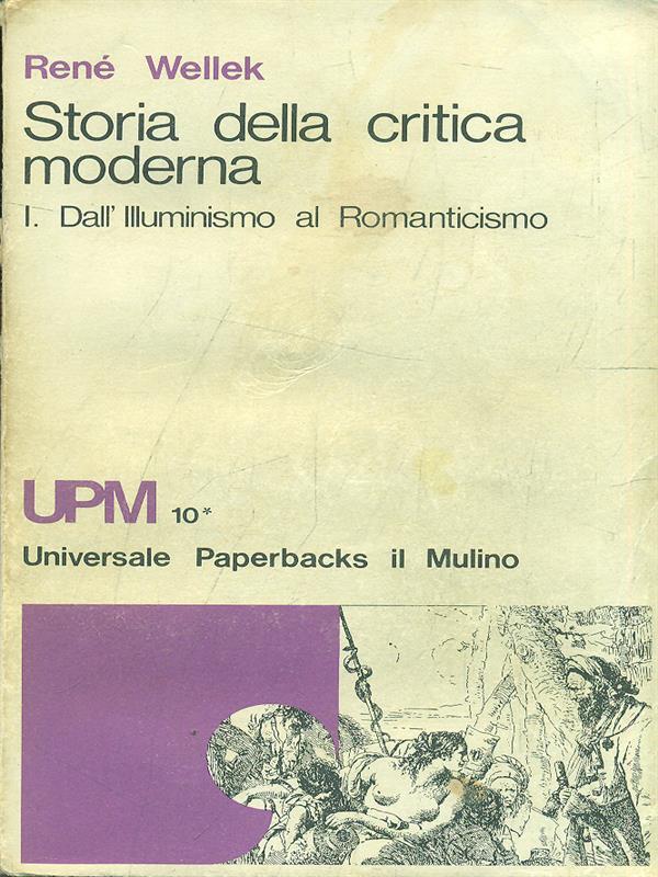 Storia della critica moderna, Vol. I
