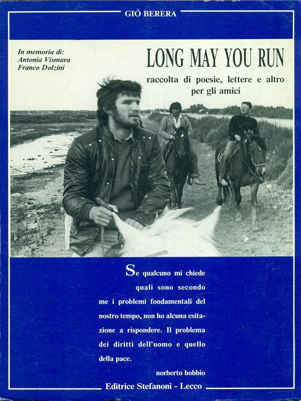 Long may you run