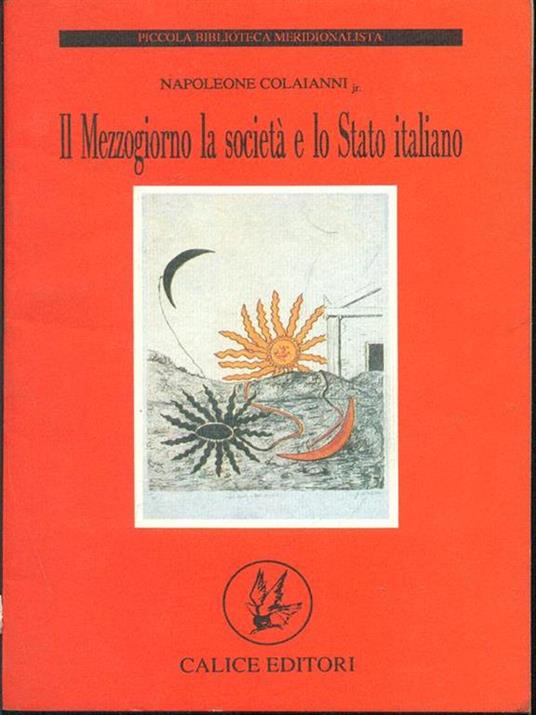 Il Mezzogiorno la società e lo Stato italiano - Napoleone Colajanni - copertina