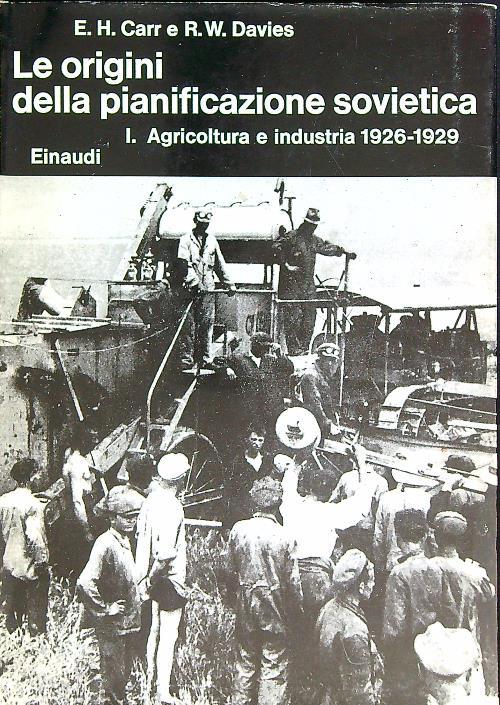 Le origini della pianificazione sovietica I agricoltura e industria 1926-1929