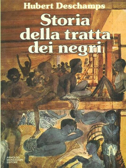 Storia della tratta dei negri - Hubert Deschamps - copertina