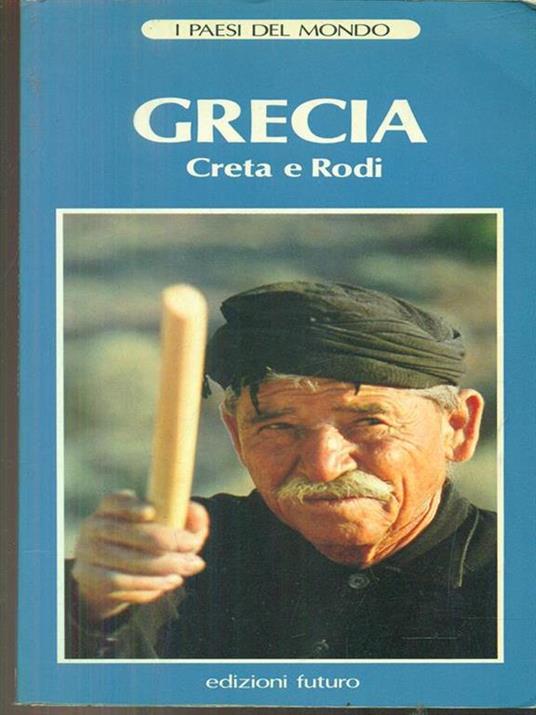 Grecia, Creta e Rodi - Aude Bracquemond,Veronique Domenech - copertina