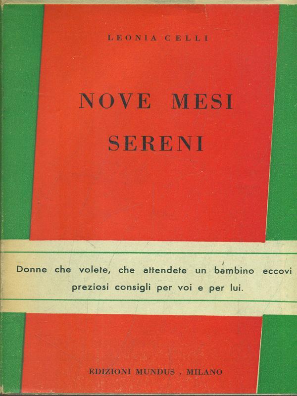 Nove mesi sereni