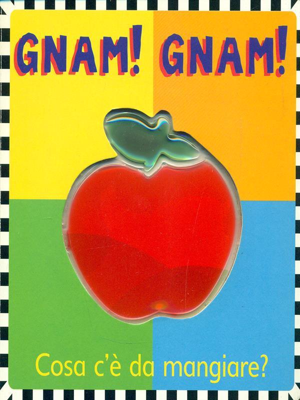 Gnam! Gnam!
