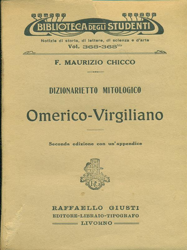 Dizionario mitologico Omerico-Virgiliano