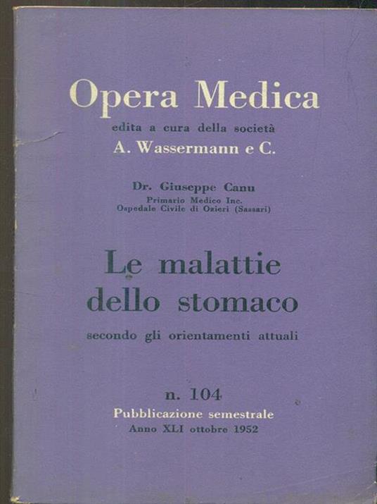 Opera medica 104 / Le malattie dello stomaco - Giuseppe Canu - copertina