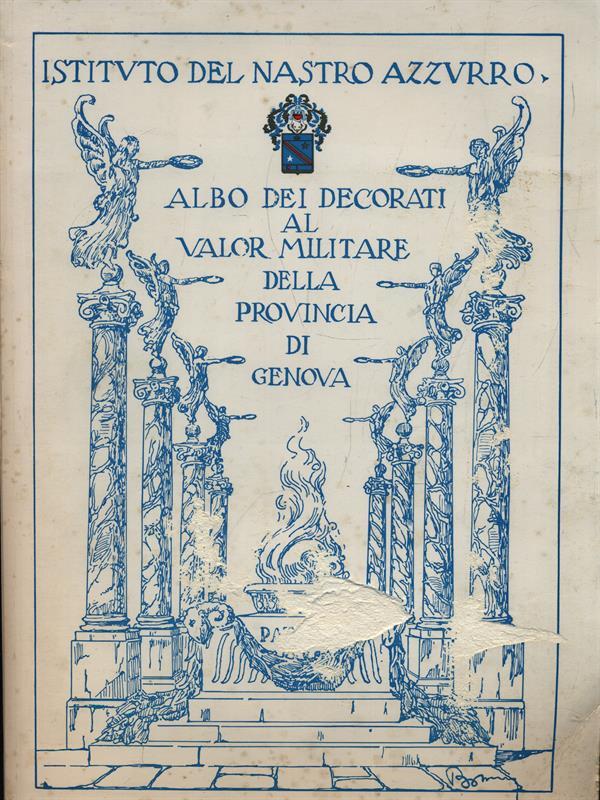 Albo dei decorati al valor militare della provincia di Genova