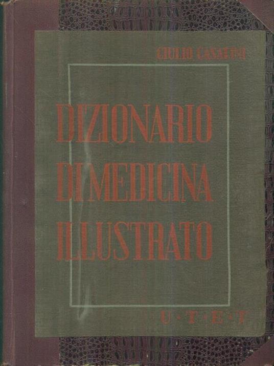 dizionario di medicina illustrato 2vv - Giulio Casalini - copertina