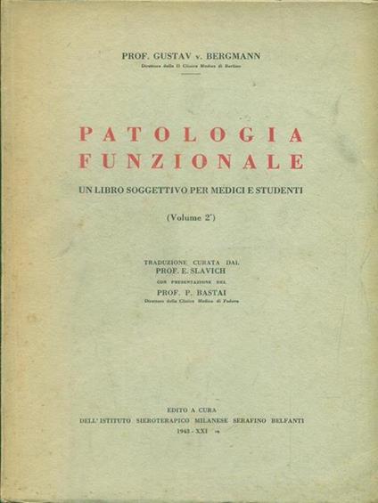 Patologia funzionale vol 2 - Gustav Bergmann - copertina