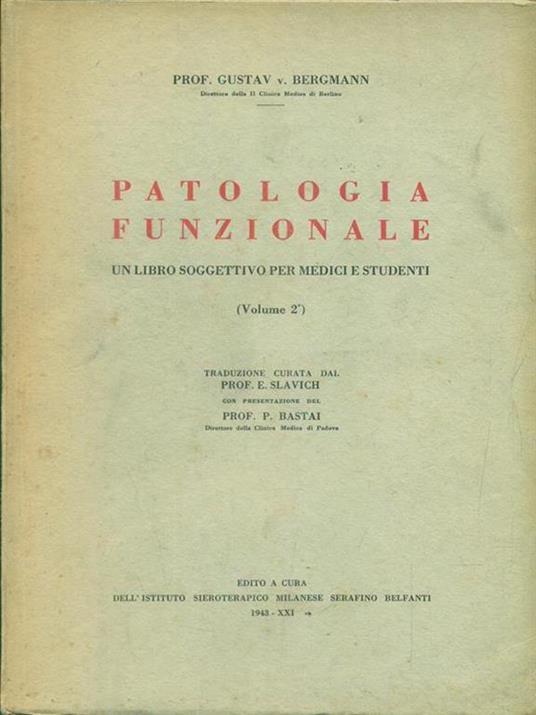 Patologia funzionale vol 2 - Gustav Bergmann - copertina