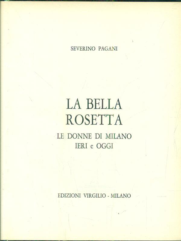 La Bella rosetta