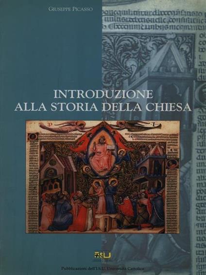 Introduzione alla storia della Chiesa - Giuseppe Picasso - copertina